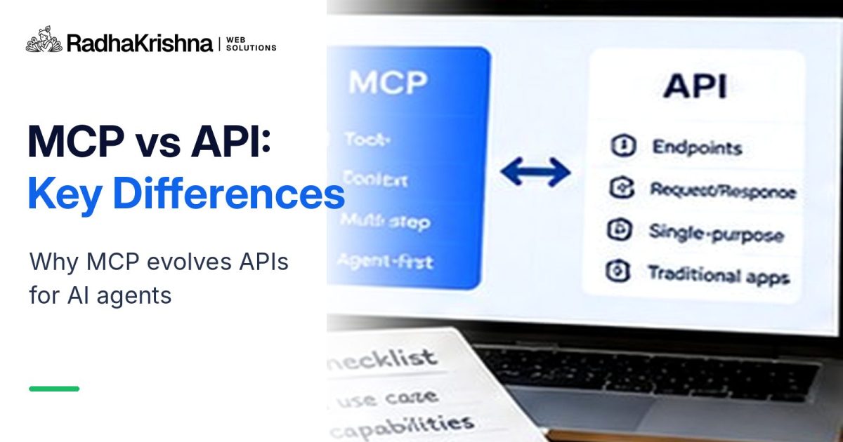 MCP vs API: Why MCP Evolves APIs for AI Agents Instead of Replacing Them – RadhaKrishna Web Solutions branded article cover