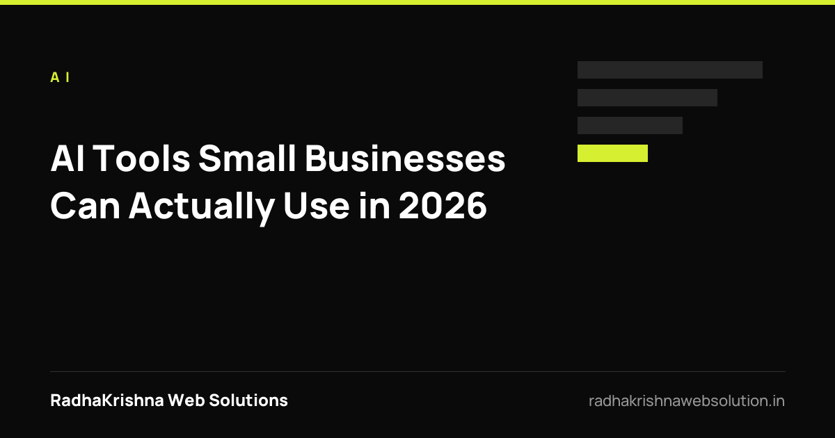 AI Tools Small Businesses Can Actually Use in 2026 - RadhaKrishna Web Solutions article cover
