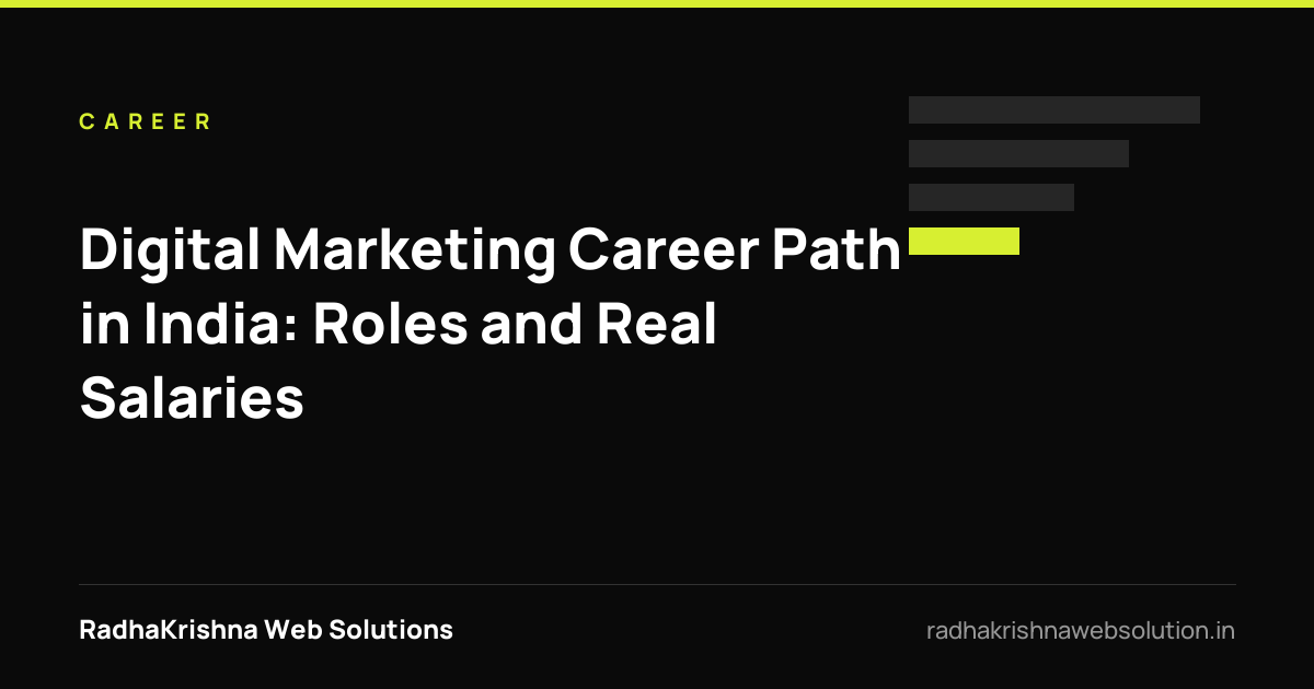 Digital Marketing Career Path in India: Roles and Real Salaries - RadhaKrishna Web Solutions article cover