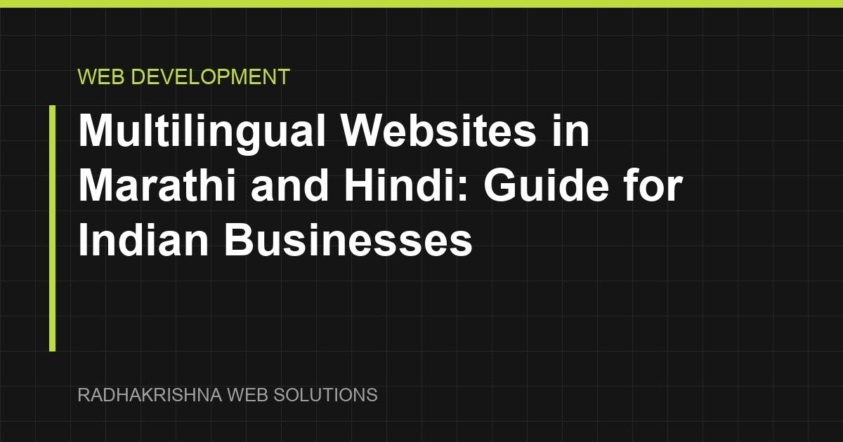 Multilingual Websites in Marathi and Hindi: Guide for Indian Businesses - RadhaKrishna Web Solutions article cover