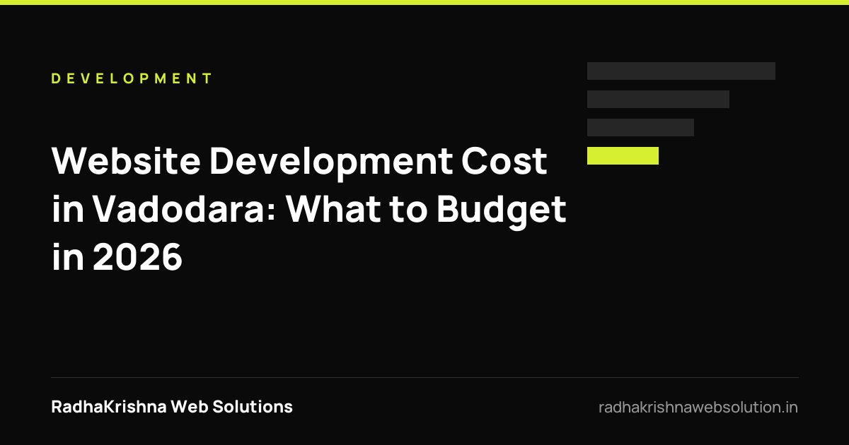 Website Development Cost in Vadodara: What to Budget in 2026 - RadhaKrishna Web Solutions article cover